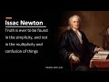 Issac Newton - Quotes