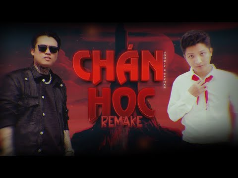 Chán Học Remix - Jombie ft. Sakhar (New Version) | Video lyrics