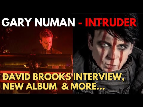 Gary Numan - Intruder: David Brooks Interview, New Album & more...