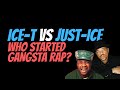 DJ Fred Ones on Ice-T and Just-Ice Debating Who Started Gangsta Rap