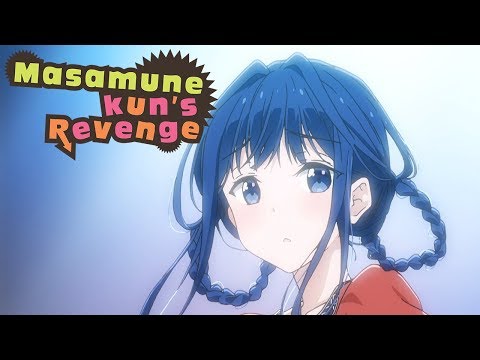 Masamune-kun's Revenge Opening