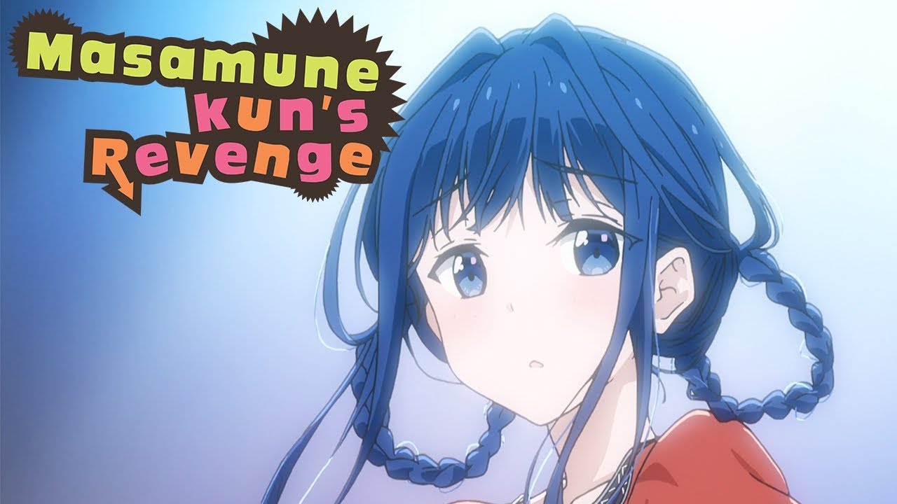 Masamune Kun No Revenge Opening Song Download Mp3 Download 10 49 Mb Rytmp3 Com