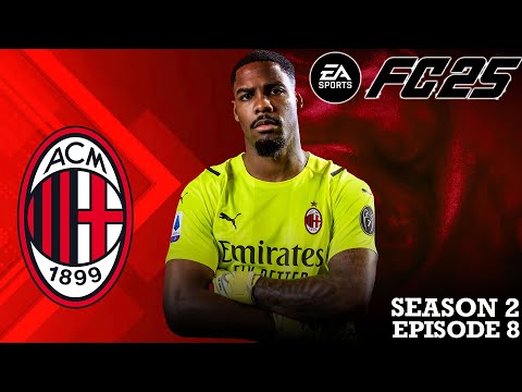 CLUTCH WIN VS INTER MILAN!!! EAFC 25 AC Milan Career Mode SEASON 2 EPISODE 8