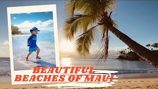 BEAUTIFUL BEACHES OF MAUI, HAWAII