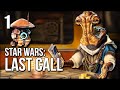 Star Wars Last Call Part 1 Hunting Down A Jedi Relic