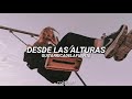 Desde Las Alturas; Guitarricadelafuente // letra.