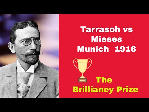 The Brilliancy Prize Goes to Tarrash | Siegbert Tarrasch vs Jacques Mieses: Munich 1916