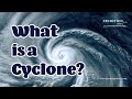 What Is A Cyclone A Basic Visual Explanation