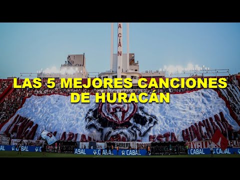 "LAS 5 MEJORES CANCIONES DE HURACÁN" Barra: La Banda de la Quema &bull; Club: Huracán &bull; País: Argentina