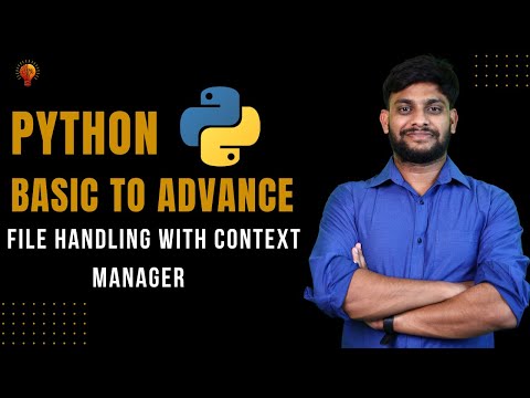 File Handling With Context Manager Python Beginner To Advance Python Tutorial