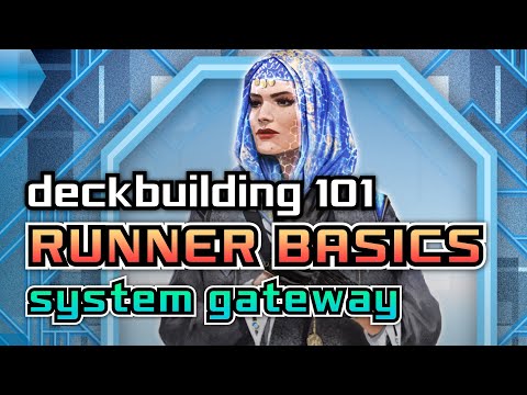 Deckbuilding 101 - Building Your First Runner Deck - System Gateway [Metropole Grid]