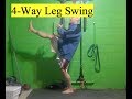 4 way leg swing Glute Hip activation 