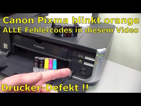 Canon Pixma blinkt orange - ALLE Fehlercodes mit diesem Video finden