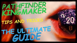 🎲🖱️ Pathfinder: Kingmaker - The Ultimate Guide [2020] 🎲🖱️ - Beginner to Unfair Difficulty