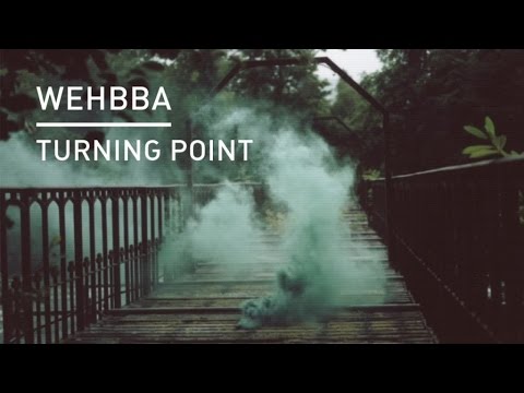 Wehbba - Turning Point