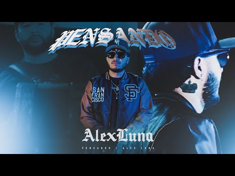 Alex Luna - Ando Pensando 