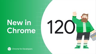 New in Chrome 120: CloseWatcher API, name attribute for details, priva