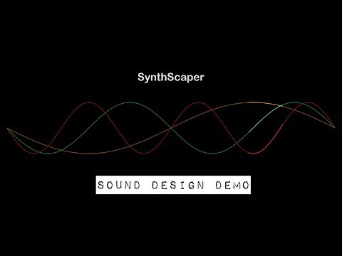 SynthScaper Sound Design Demo