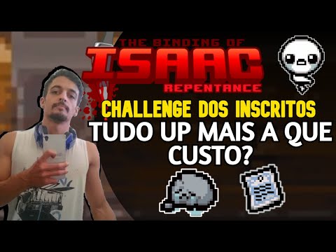 SUBSCRIBER CHALLENGE - EVERYTHING UP, BUT AT WHAT COST - The Binding of Isaac: Repentance