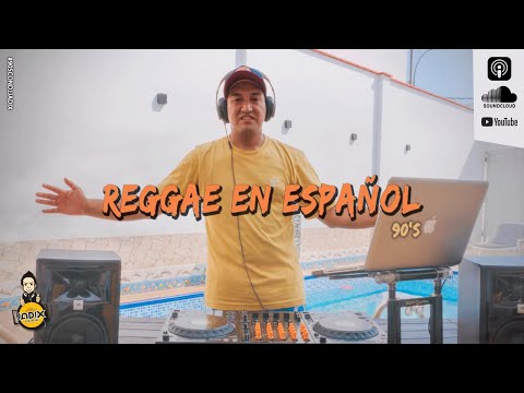 DJ JADIX - 90'S CON DJ JADIX VOL. 07 (Reggae en Español)
