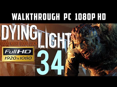 Zgrajmy w Dying Light #34 [ PC ] [ Gameplay PL / Let's Play PL ]