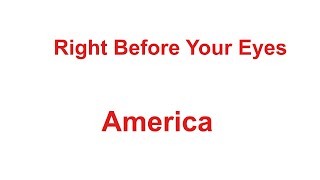 Right Before Your Eyes -  America - with lyrics