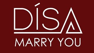 DíSA - Marry You (Official Audio)