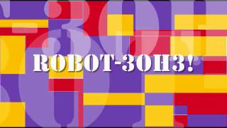 Robot-3oh3!