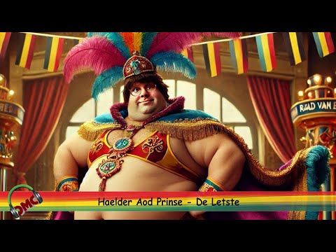 Haelder Aod Prinse - De Lètste / LVK 2025 / CMC Alaif 2025 / MLLF 2025