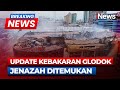 BREAKING NEWS Korban Kebakaran Glodok Plaza 14 Orang Hilang 6 Jenazah Ditemukan 17 01