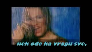Karma - Prije Nego Mi Haljinu Svučeš Lyrics