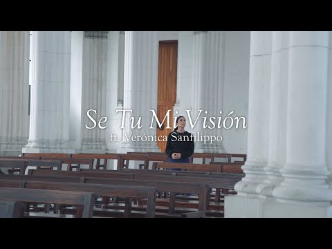 Se Tu Mi Visión - Catholic Music Initiative - ft. Verónica Sanfilippo