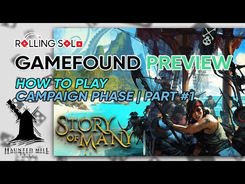Story of Many | GameFound Preview | How To Play | Campaign Phase