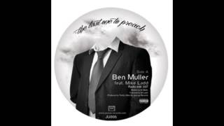Ben Muller feat. Mike Ladd - The Last One To Preach (Filewile Remix)