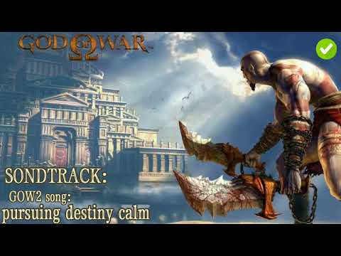 pursuing destiny calm | sondtrack God Of War II | Nostalgic sound..