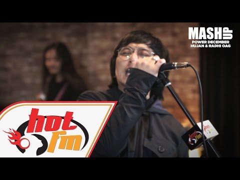 HUJAN & RADHI OAG - Pagi Yang Gelap x Slumber #MashupHotFM