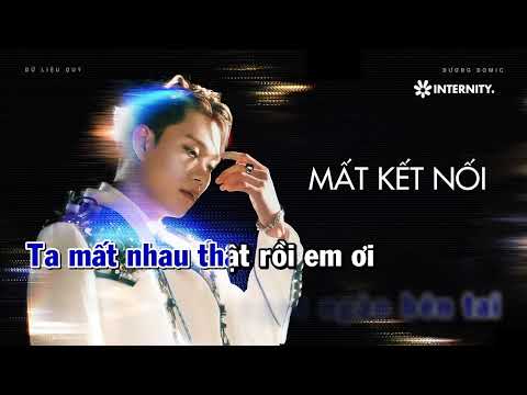 [KARAOKE] MẤT KẾT NỐI - DƯƠNG DOMIC | EP "DỮ LIỆU QUÝ"