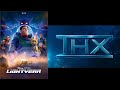 What If Lightyear Had The THX Logo