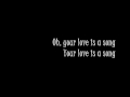 Switchfoot - Your love is a song with lyrics