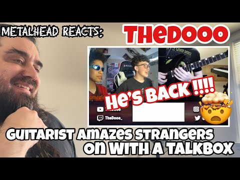 He’s BACK!!! TheDooo - Guitarist Amazes Strangers on Omegle with a Talkbox | Reaction