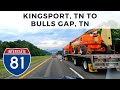 Driving From Kingsport TN To Bulls Gap TN Via I 81 South