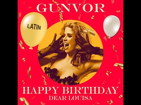 LOUISA LATIN Happy Birthday