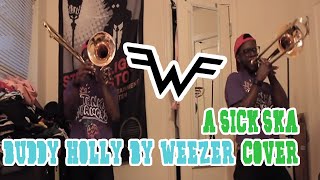 Buddy Holly - Weezer (SKA COVER)