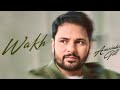 Wakh ni Ho sakde : Amrinder Gill : Latest Punjabi Song 2026 