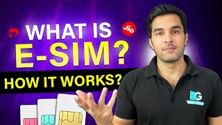 eSIM Explained? How does eSIM work | Benefits of eSim ?