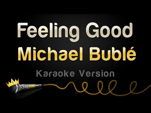 Michael Bublé - Feeling Good (Karaoke Version)