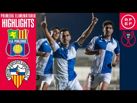 Resumen #CopaDelReyMAPFRE | UD Poblense 1-2 CE Sabadell FC | Primera Eliminatoria | Temp. 2025/26