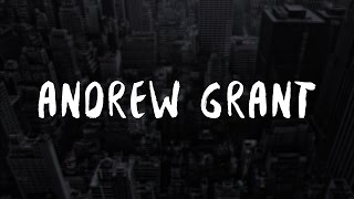 ANDREW GRANT - CRUMBLING