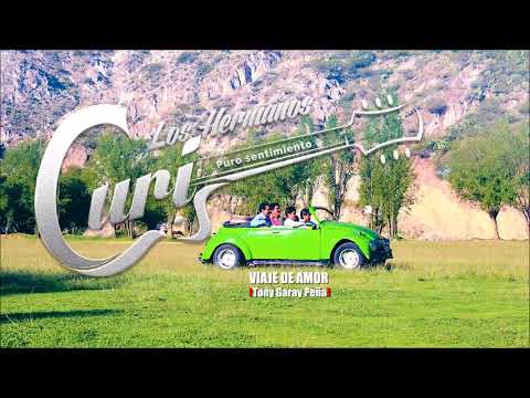 Los Hermanos Curi   Viaje De Amor (Audio) 320kbps