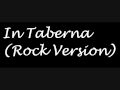 In Taberna (Rock Version) 